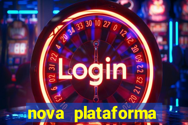 nova plataforma pagando no cadastro cassino